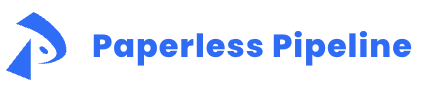 Paperless Pipeline
